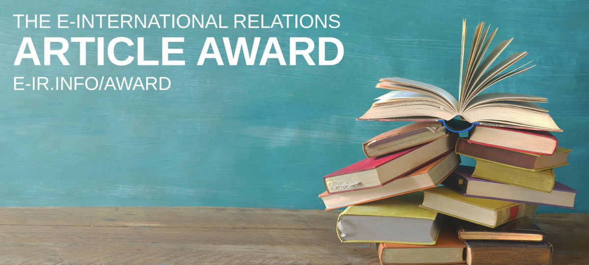 We're sponsoring the @E_IR article award, which welcomes entries that connect their subject matter to a global or regional issue with the aim of sparking debate that contributes to real-world outcomes. Submit your article by the August 2nd deadline buff.ly/3U0ZEtR 📝 🎉