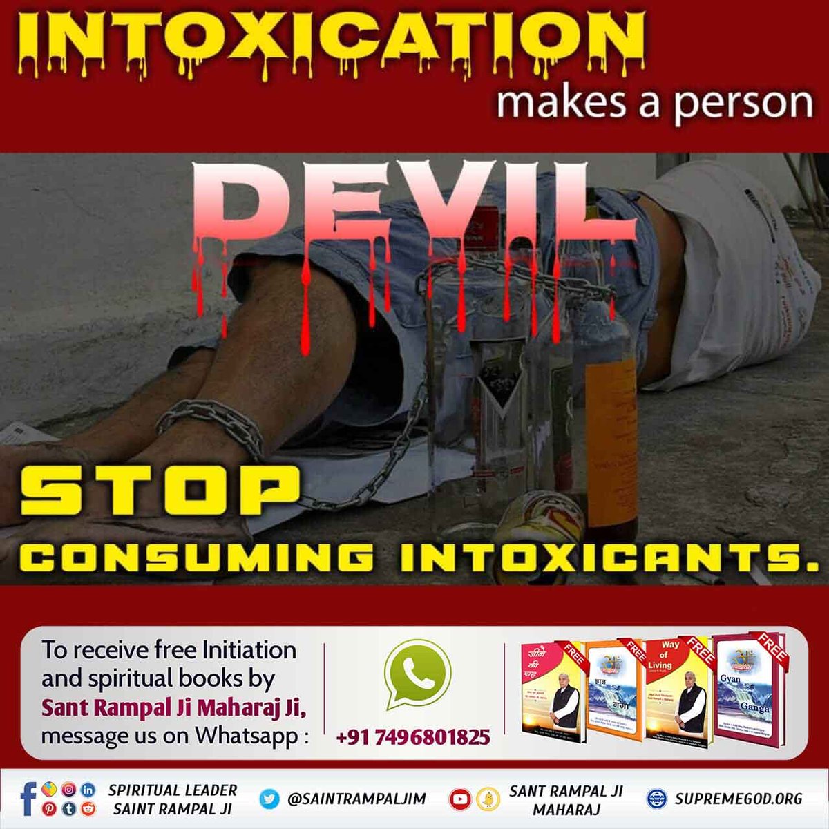 #नशा_एकअभिशापहै_कैसे_मुक्तिहो
INTOXICATION 
makes a person
DEVIL.
STOP CONSUMING INTOXICANTS.
Visit our Saint Rampal Ji Maharaj YouTube Channel for more information.
#GodMorningThursday