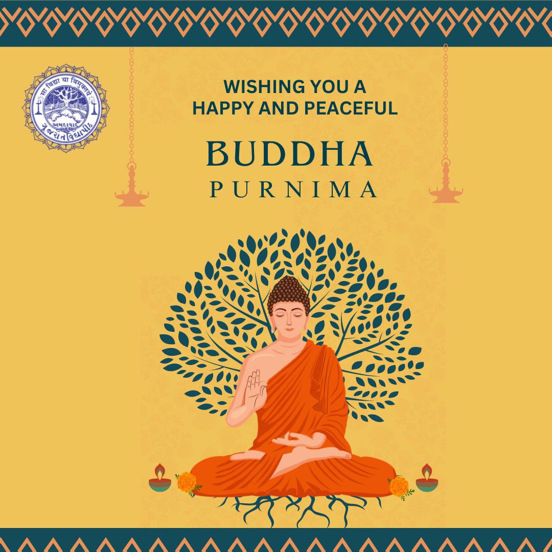 Наррy Buddha Purnima 

Wishing you a serene and blessed Buddha Purnima. May you find joy and contentment in the path of righteousness.

@ADevvrat
@harshad5350
@EduMinOfIndia
@ugc_india

#GujaratVidyapith
#BuddhaPurnima 
#बुद्धपूर्णिमा