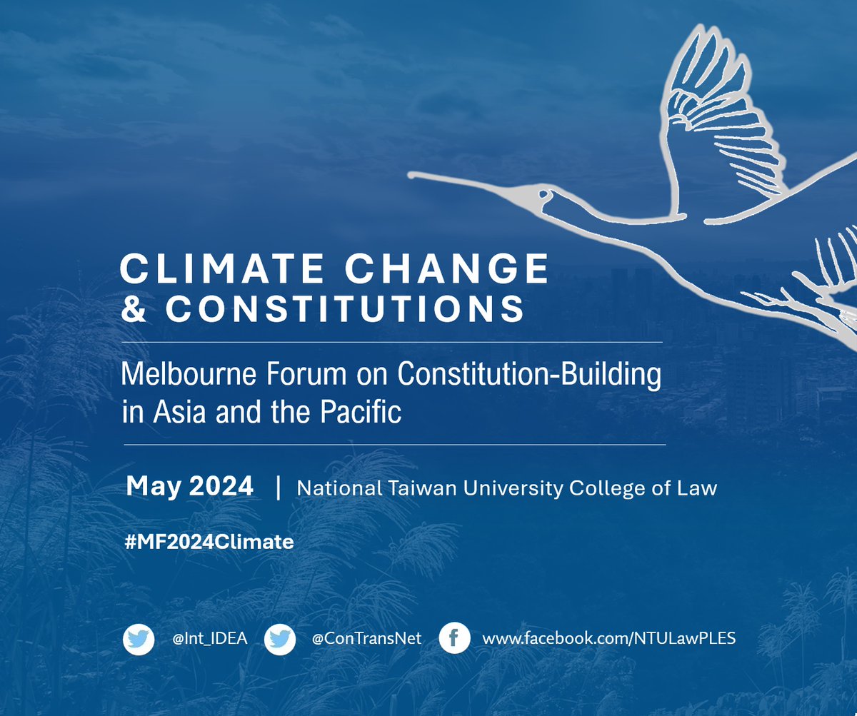ConTransNet's tweet image. MELBOURNE FORUM 2024
‘Climate Change & Constitutions’'
Our 8th Melbourne Forum on Constitution Building in Asia + the Pacific starts today. Over 2 days we'll discuss climate change as the defining global challenge of our time, followed by a Roundtable on the 25th
#MF2024Climate