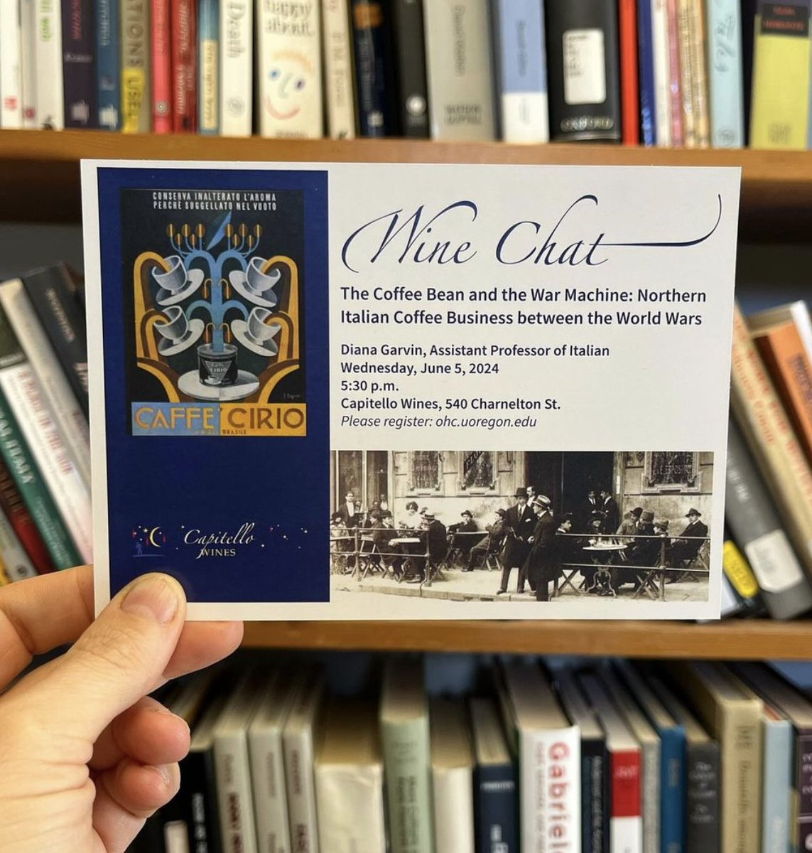 On Wednesday, June 5th @CapitelloWines I'm giving a talk on the interwar history of Italian coffee. If you're in #Eugene, would love to see you there! #italianhistory #foodhistory #coffeehistory @uoregon @UO_Research @uo_humanities @uolibraries @uoromance