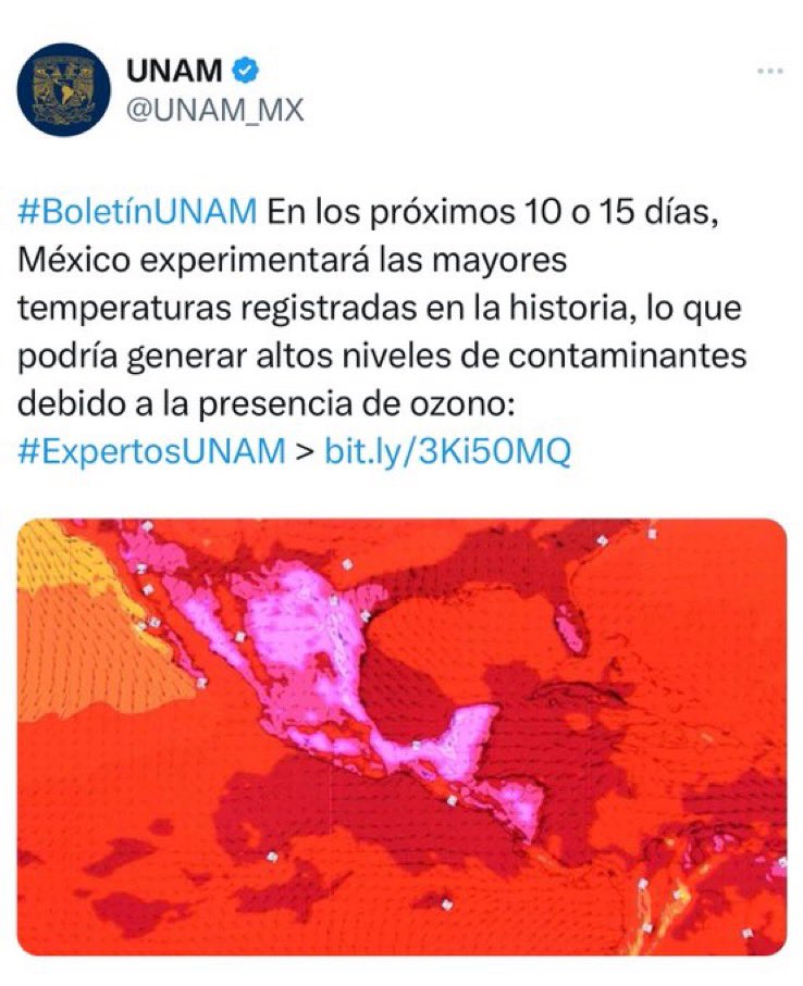 ‼️Preocupante la advertencia de la #UNAM respecto a las altas temperaturas por venir ‼️
