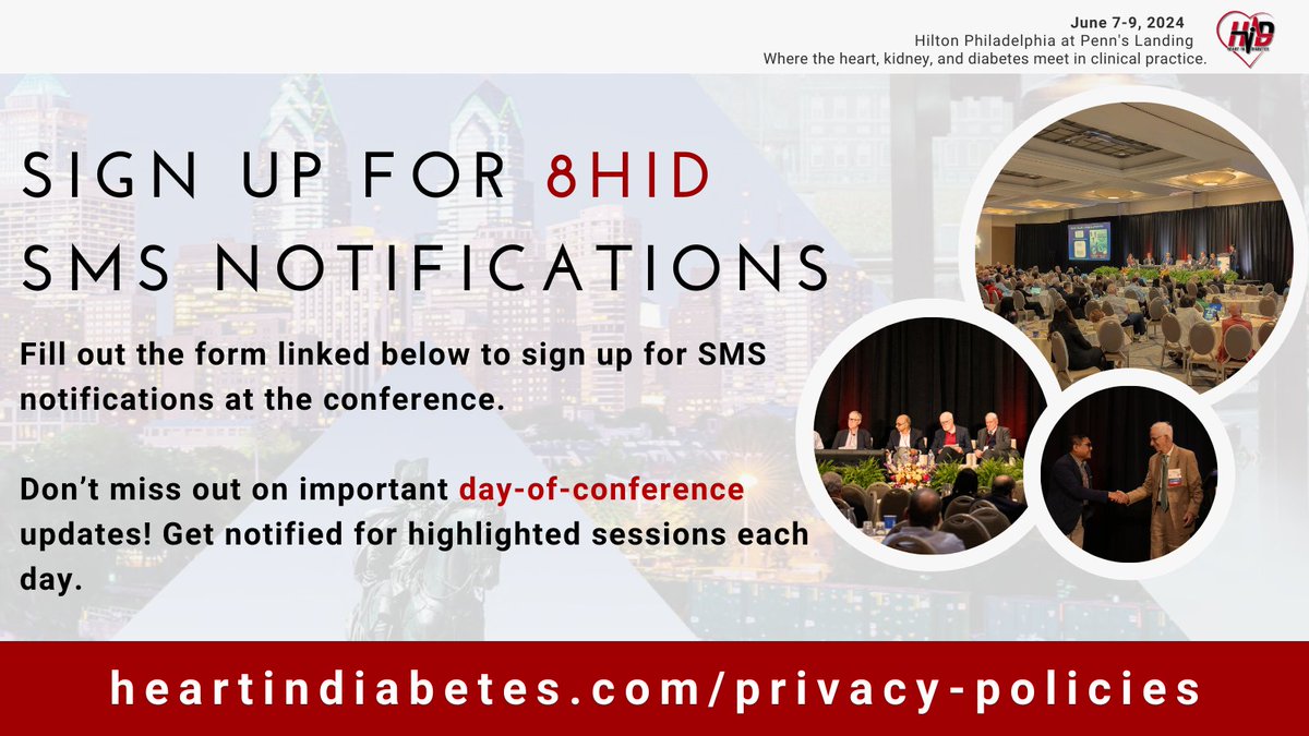 Want to receive SMS updates for the 8th Annual HID Conference? Sign up at heartindiabetes.com/privacy-polici… to get notified on important day-of-conference updates! #8thHeartinDiabetes #HID2024 #CME #MedEd #MedicalConference #HID24 #MedicalEducation #Diabetes