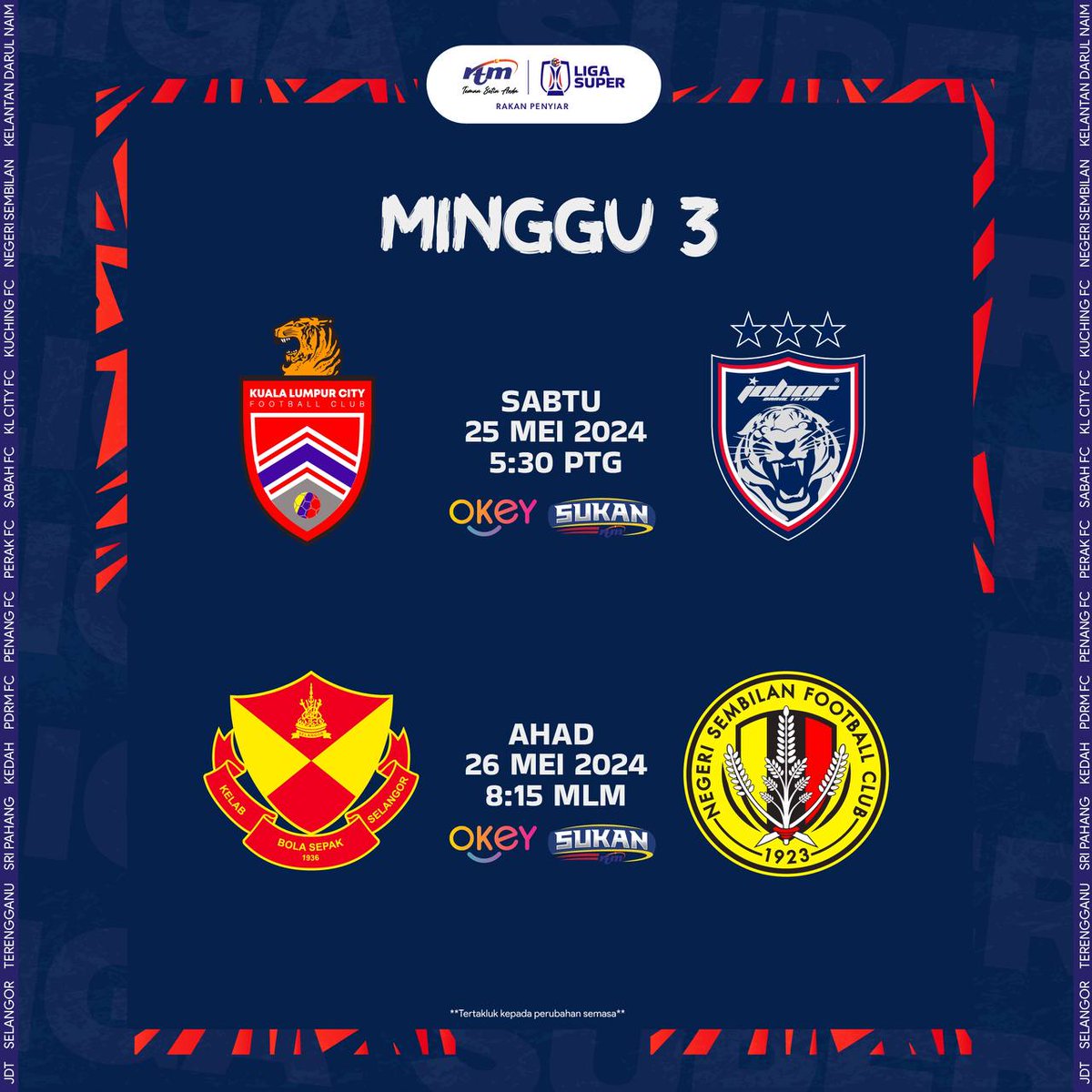 PERLAWANAN LIGA SUPER 2024 - MINGGU 3 ⚽

⚽ KUALA LUMPUR CITY FC lwn JOHOR DARUL TA’ZIM
📆: 25 Mei 2024

⚽ SELANGOR FC lwn NEGERI SEMBILAN FC
📅: 26 Mei 2024

#LigaSuper2024
#RTMKlik