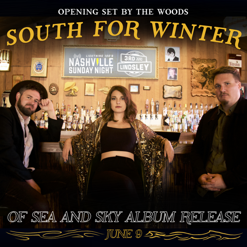 South For Winter will bring their original folk-blues sound to our historic venue for a special night of music on June 9 w/ an opening set by The Woods! This is part of the Lightning 100 #NashvilleSundayNight series! Head to our website, 3rdandlindsley.com, to get your tix!