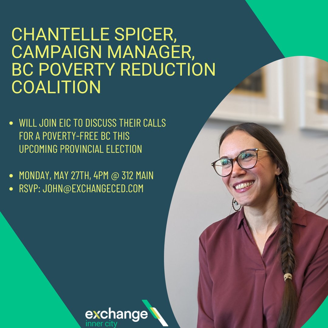 Joining us in our next EIC monthly meeting will be Chantelle Spicer from the <a href="/PovReductionBC/">BC Poverty Reduction Coalition</a>. Chantelle will be on hand to discuss BC PRC's campaign for a Poverty-free BC in this upcoming provincial election. 
When: Monday, May 27th, 4pm
Where: In-person, 312 Main