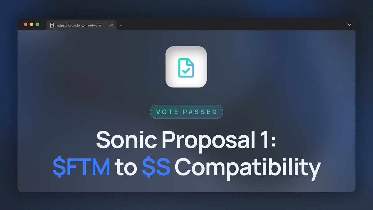 📣 Governance News 📣

Our first proposal for the upcoming Sonic chain has PASSED with 99%+ voting in favor!

$FTM will now be compatible with Sonic’s new $S token, enabling 1:1 swaps at launch.

Learn more about Sonic and the remaining proposals here 👇

forum.fantom.network/t/the-new-fron…