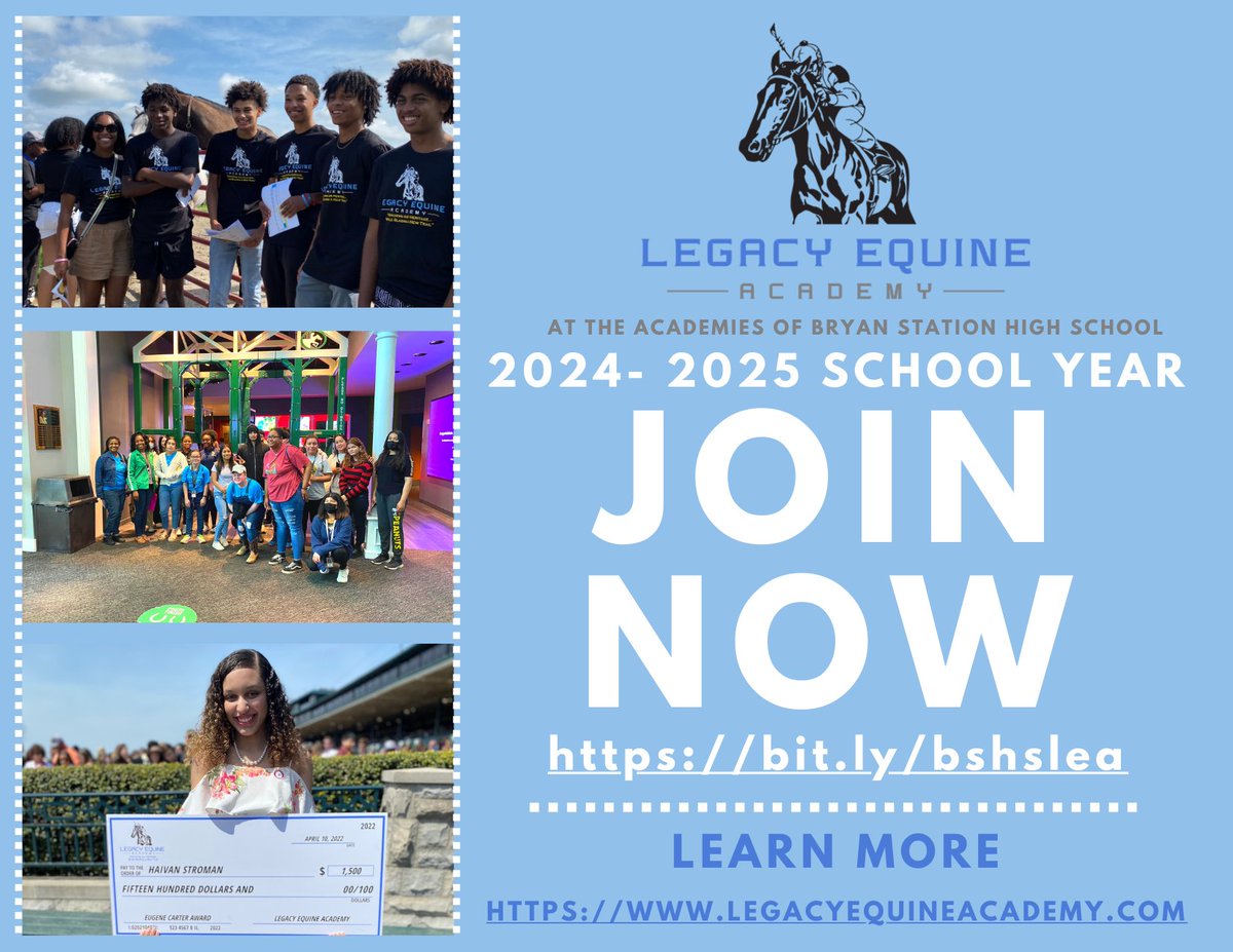 Learn more at legacyequineacademy.com!
Apply at bit.ly/bshslea!