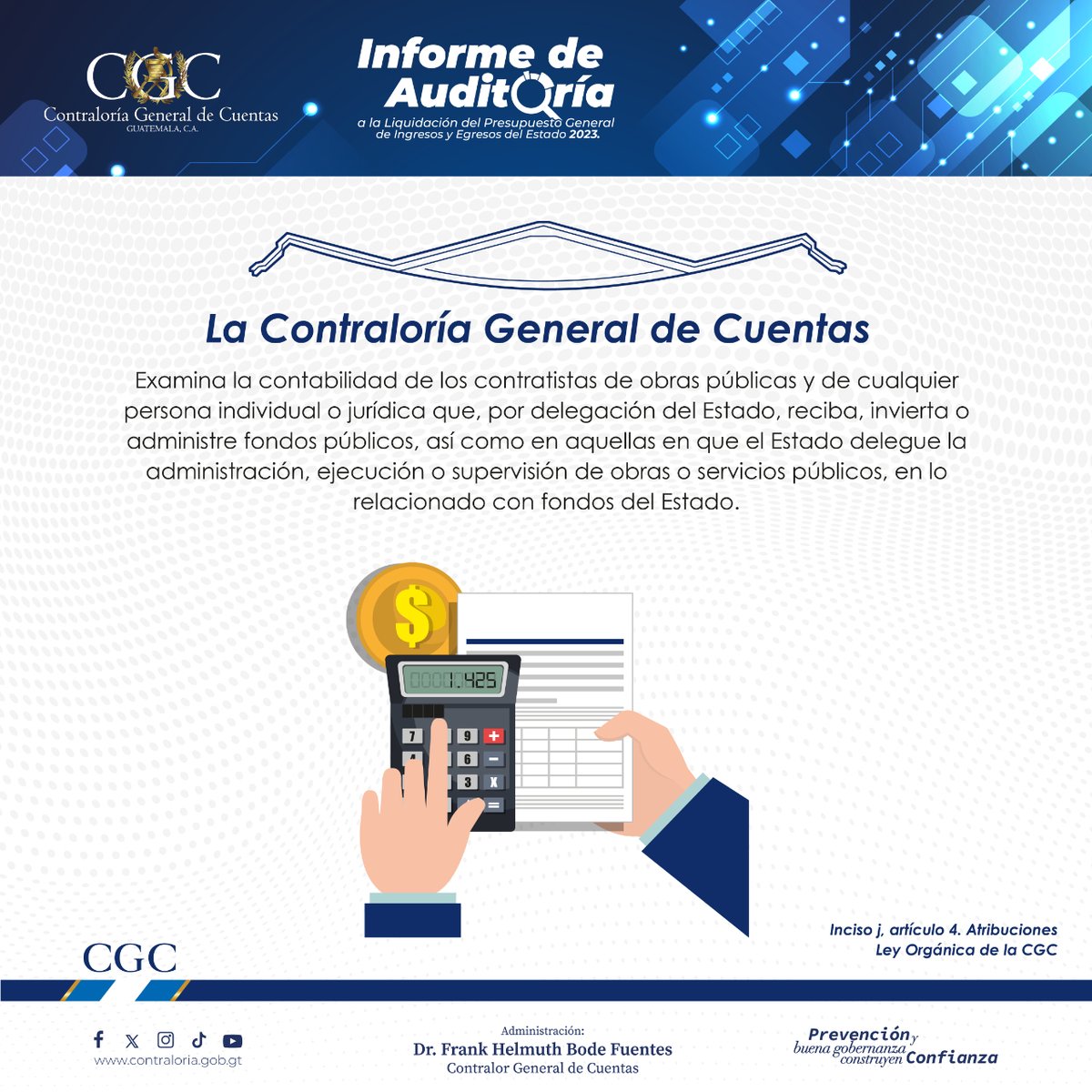 Contraloria_gt's tweet photo. 🏛️✅ Funciones y atribuciones de la Contraloría General de Cuentas, como ente rector de #Fiscalización y #ControlGubernamental. 

#CGC #Ejerciciofiscal2023 #InformeDeAuditoría #Auditorías #Hallazgos #Sanciones https://t.co/8KDB6kvkAq
