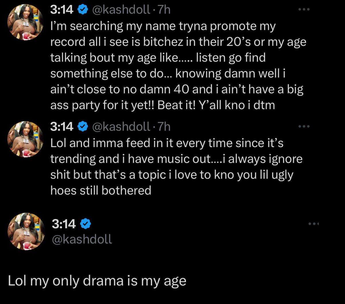 Kash Doll goes off on people in a series of tweets, after a middle school photo had people questioning her age again: “Can I ask y’all hoes something, why do you care so bad about my age for??? What do it do for you?”