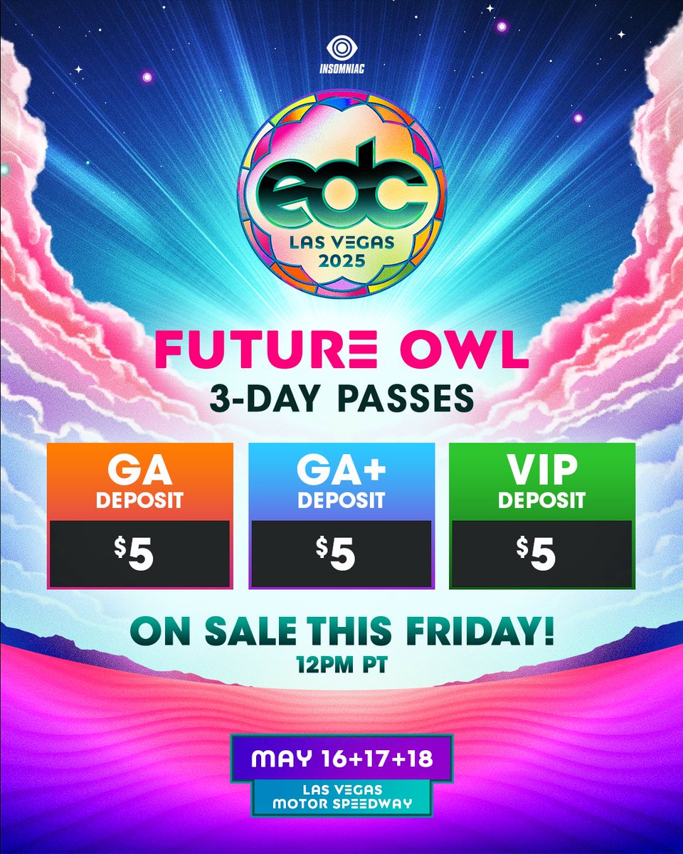 EDC_LasVegas's tweet image. For the first time, grab your #EDCLV2025 passes for just a $5 deposit!🦉 Learn more about our Enhanced Experience pass options to make your 2025 EDC absolutely extraordinary. 🌼🎡🌈

Future Owl Passes on sale FRIDAY at 12PM PT! 💫 → edclasvegas.com