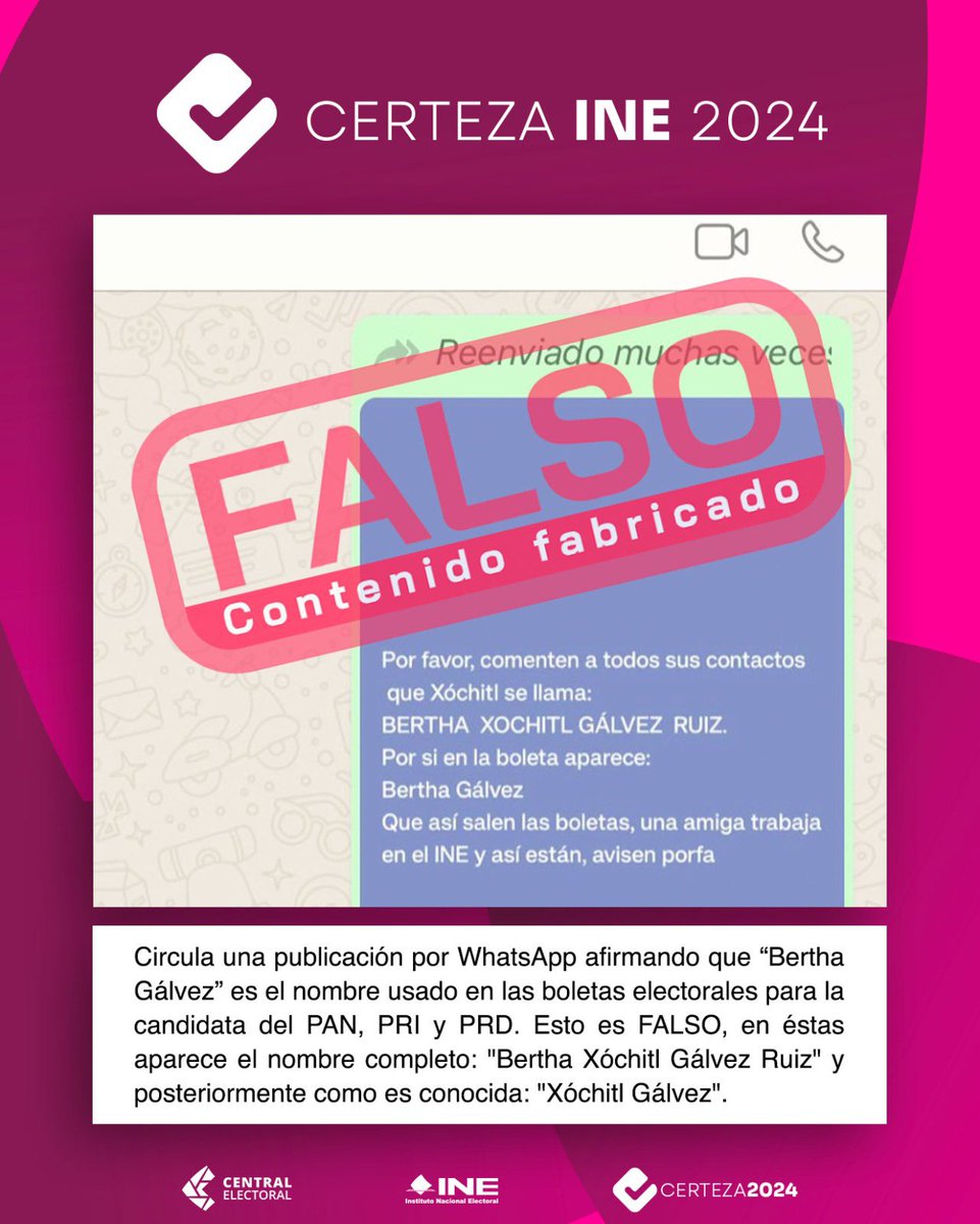 CertezaINE's tweet photo. 🚨 #FALSO | Ante una publicación por WhatsApp afirmando que “Bertha Gálvez” es el nombre usado en las boletas electorales. El #INEInforma que en éstas aparece el nombre completo: "Bertha Xóchitl Gálvez Ruiz" y también como se le conoce: "Xóchitl Gálvez". #CertezaINE2024

Conoce la boleta que se utilizará el #2DeJunio: https://t.co/KrZPEbCDir
Más información: https://t.co/jZEScKKkyZ