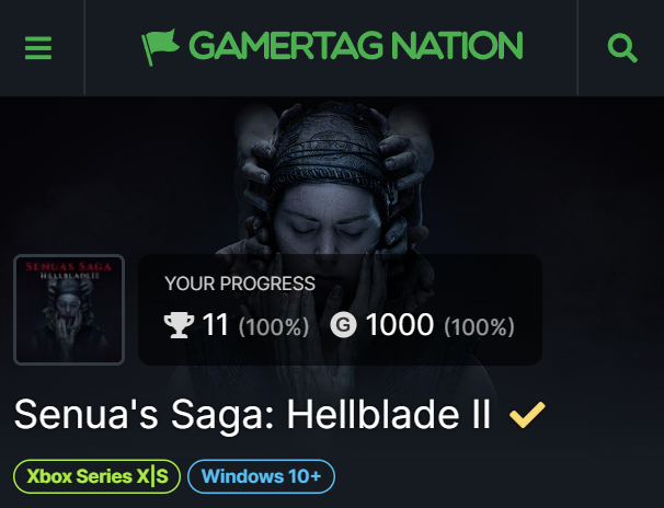 I completed the game Senua's Saga: Hellblade II, via <a href="/gamertagnation/">Gamertag Nation</a>

Jogo fantástico, tão bom quanto ao primeiro jogo da série. Minha experiência com o jogo foi completa, todas as conquistas e todos os extras do jogo. Fizeram um trabalho sensacional na versão do Xbox Series S.