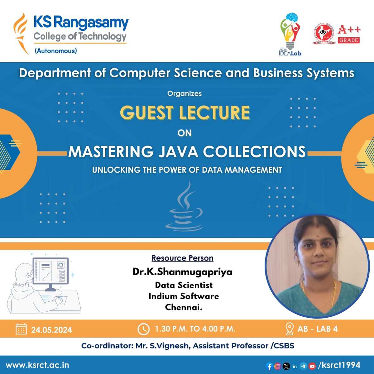 Department of #Computer Science and Business Systems, #ksrct1994 organizing #GuestLecture on “Mastering Java Collection: Unlocking the Power of Data management” at AB Lab 4 on 24.05.2024.