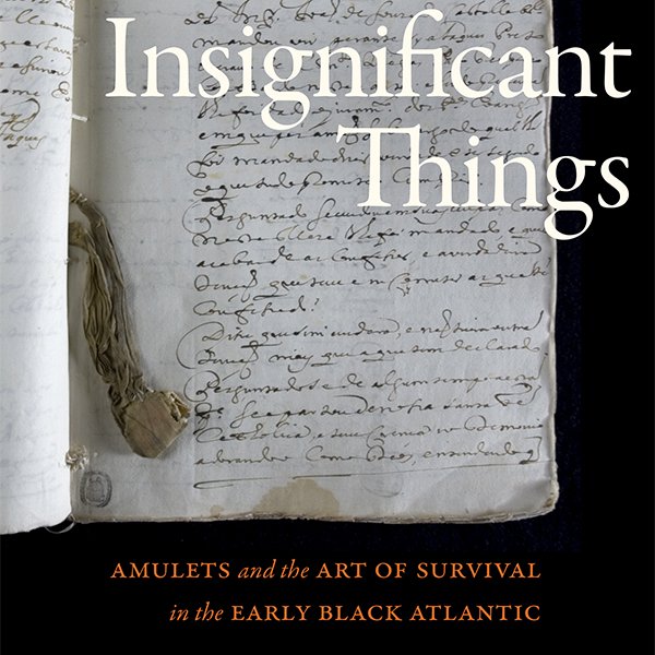 📚📚2024 @DukePress SALE 📚📚 Day 7 Recommendation Insignificant Things: Amulets and the Art of Survival in the Early Black Atlantic By Matthew Francis Rarey Winner, 2024 Charles Rufus Morey Award, College Art Association @caavisual