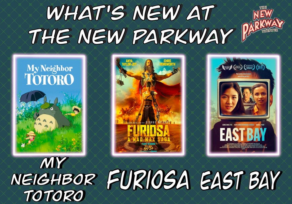 We've got three great movies coming to the New Parkway starting this Friday, May 24th! 🎟️ Tickets on sale now! Link in bio! #furiosa #madmax #anyataylorjoy #anya #chrishemsworth #totoro #eastbay #constancewu #oakland #movie #new #film #fun #familyfriendly #action #animation