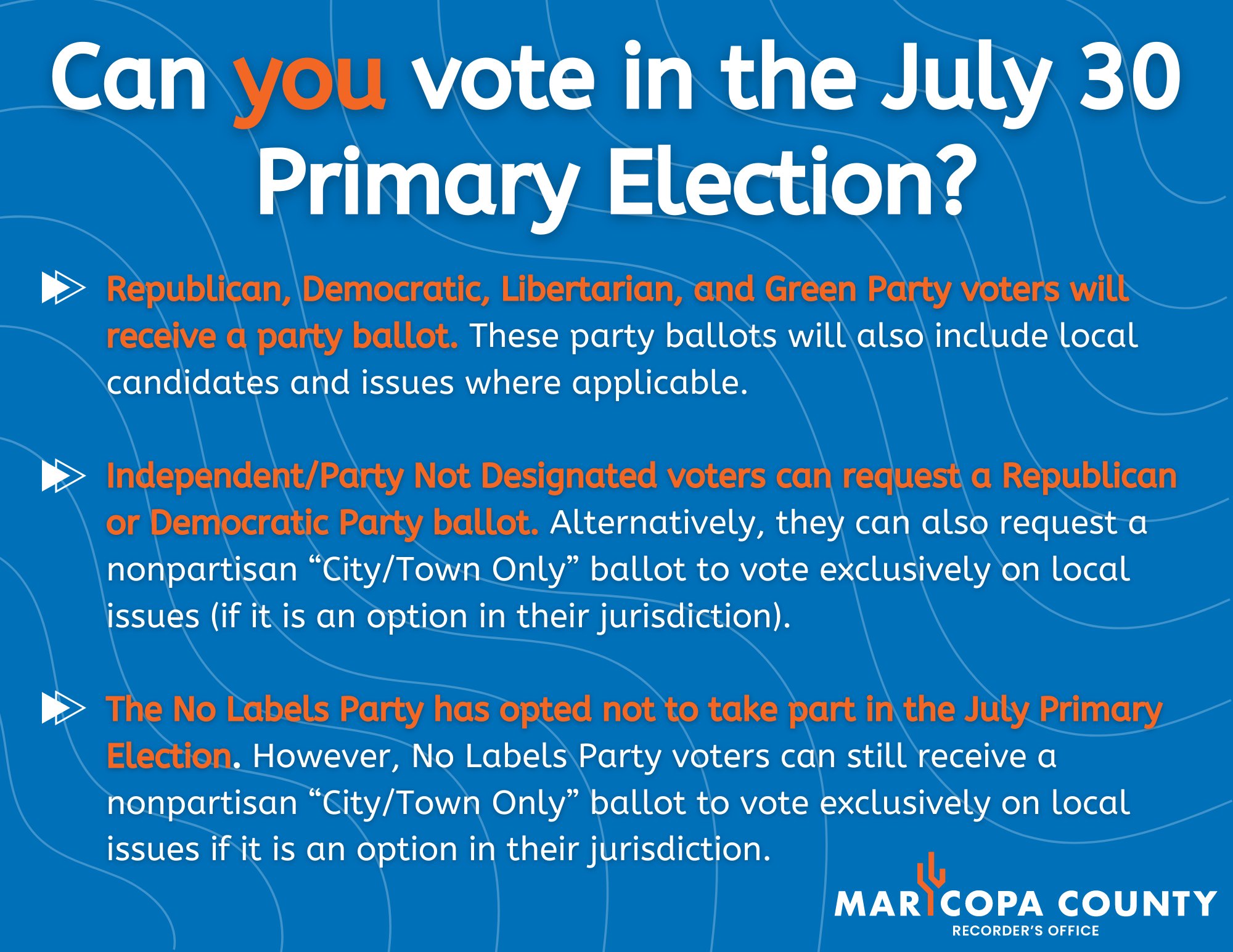 Maricopa County Recorder&rsquo;s Office on X: &ldquo;The July 30 Primary 