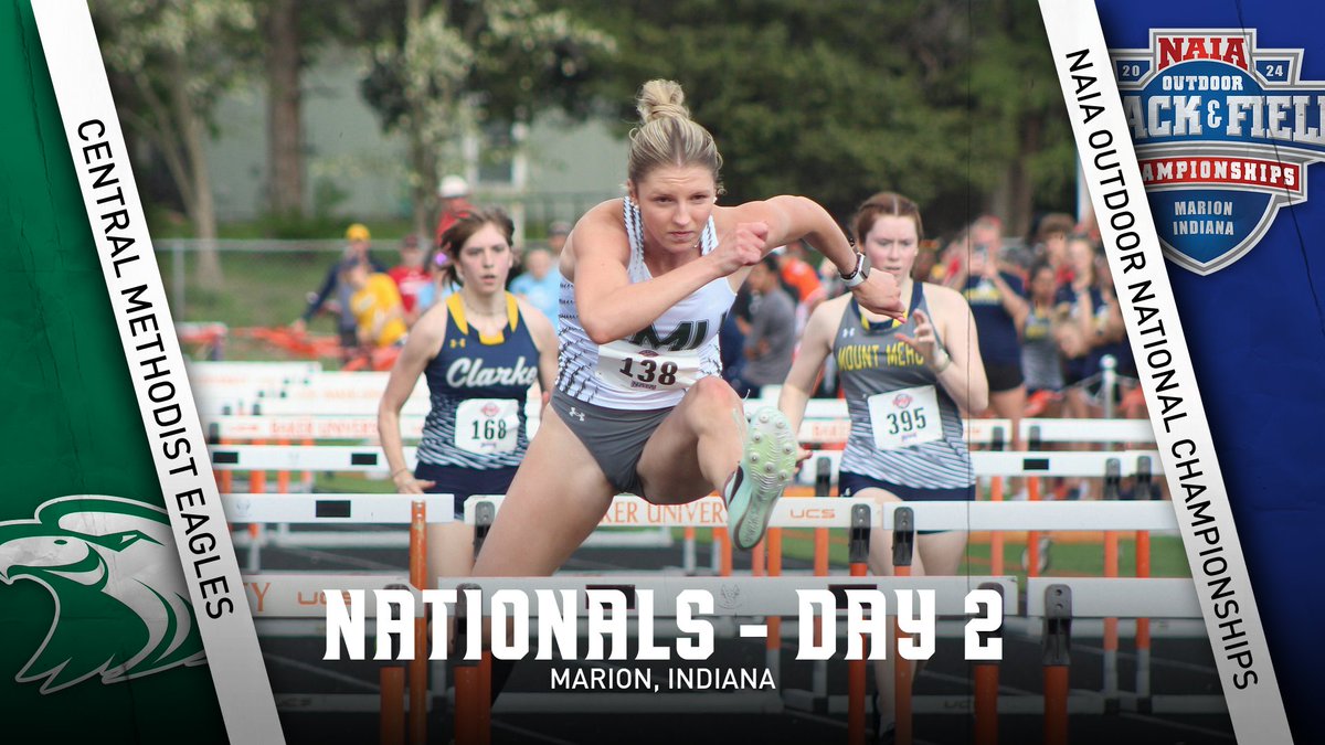 OUTDOOR, We've got a jam packed day of action Thursday as @cmueaglesXCTF competes in day two of the NAIA Outdoor National Championships in Marion, Indiana! Competition starts at 10:00 a.m. with live links available at cmueagles.com. Good luck Eagles! #TakeFlight🦅