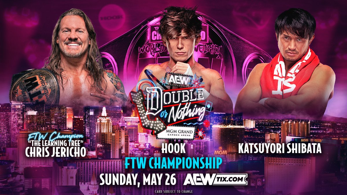 #AEWDoN THIS SUNDAY Las Vegas | LIVE on PPV @ 8e/5p FTW Championship 3-Way After @730hook & @K_Shibata2022 BOTH submitted Bryan Keith, #TheLearningTree 🌳 @IAmJericho now has to defend his 'For The World' title vs former champion HOOK & Shibata in a 3-Way THIS SUNDAY in Vegas!