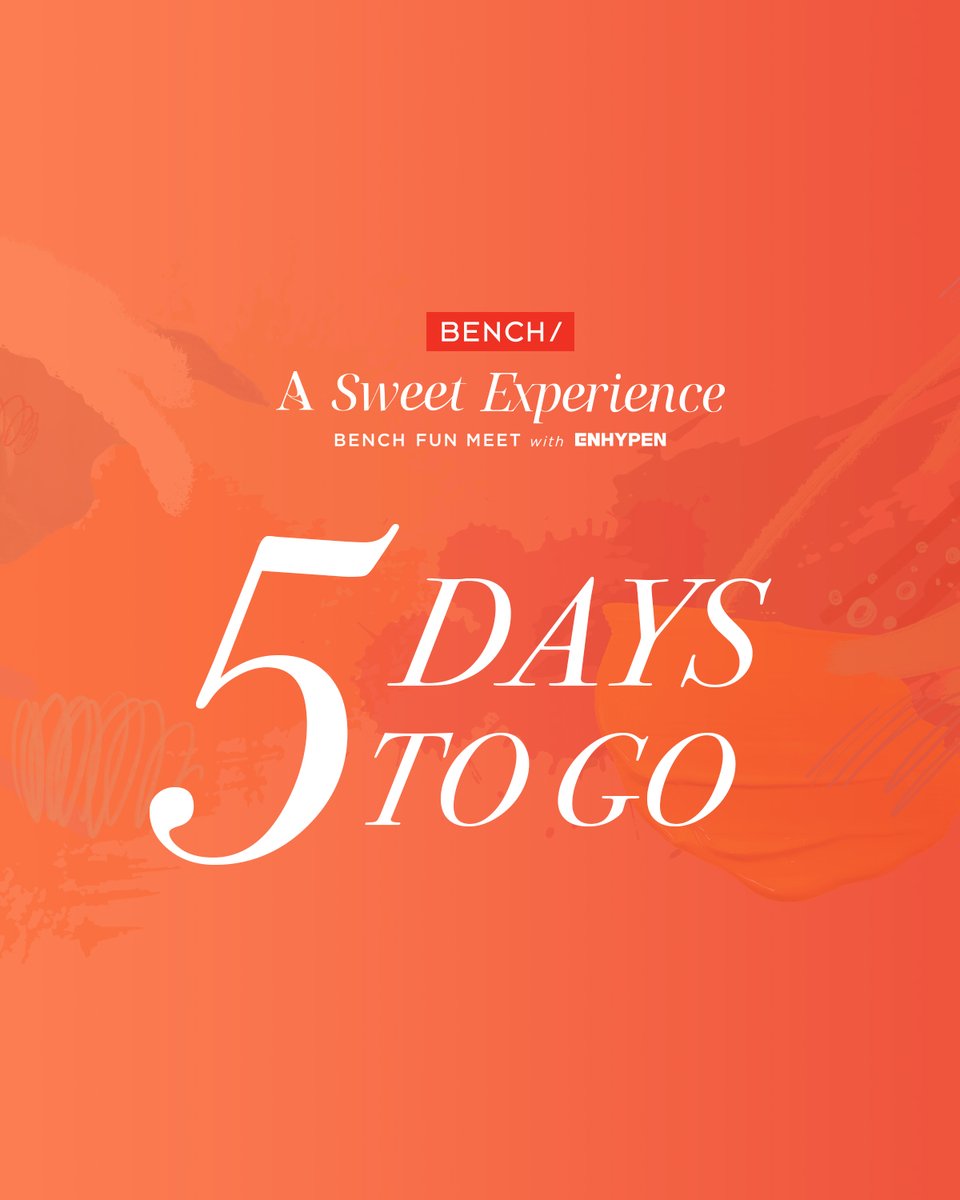 5 days until the ultimate Sweet Experience with ENHYPEN! Join us at the BENCH Fun Meet and indulge in the sweetest moments at SM Mall of Asia Arena. 😍⏳ Who's counting down with us? 💬 Note: Gates open at 4PM and show starts at 6PM #BENCHandENHYPEN #GlobalBENCHSetter