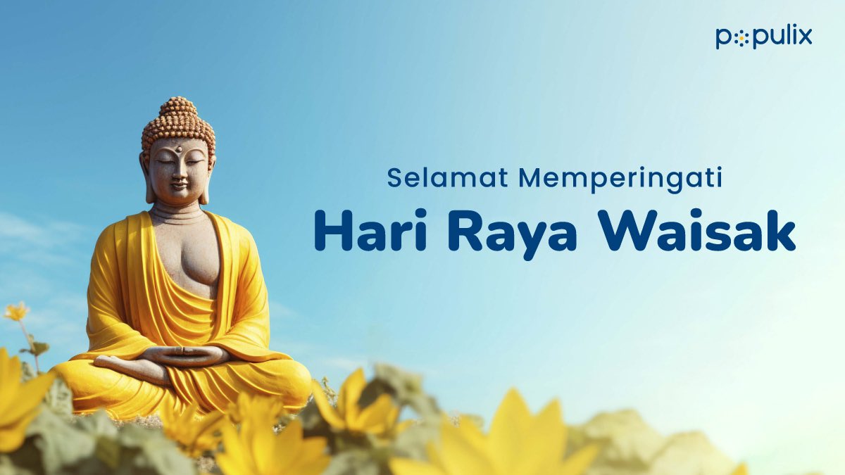 populixco's tweet photo. Selamat Hari Trisuci Waisak 2024 ๐๏ธโจ
Biarlah Waisak ini menjadi momen refleksi diri untuk menebarkan cahaya kasih sayang dan kebijaksanaan dalam kehidupan kita sehari-hari.
Semoga Dharma Waisak membawa kedamaian dan kebahagiaan ๐๐ธ
#Populix #PowerAllVoice #PowerAllGrowth #waisak2568be #waisak #BuddhaPurnima