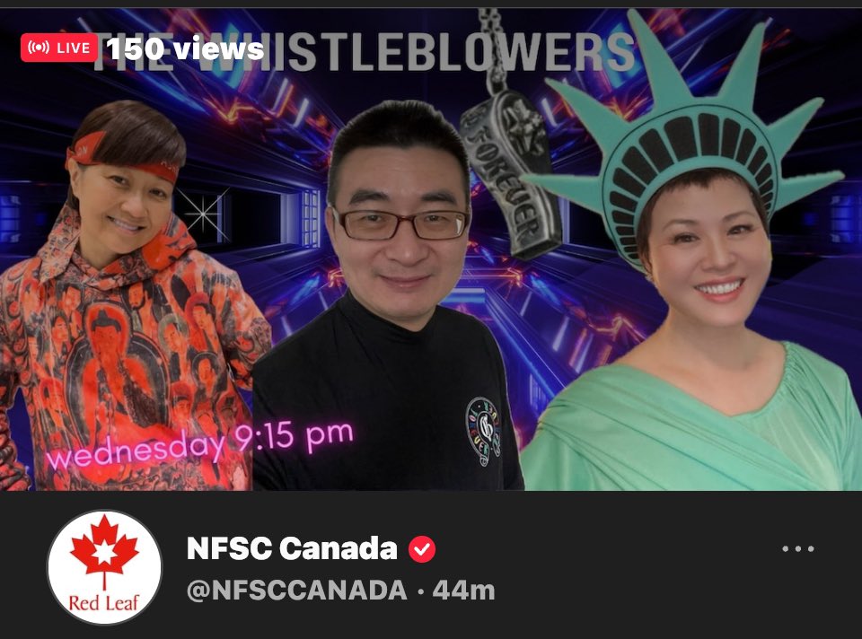 🔊 📺 💻 Live Streaming……. 🍁Canadian Redleaf Farm “The Whistleblowers”, EP54. 🚨 Instruments of CCP’s Foreign Interference in Canada(4) United Front Work 🌹ENJOY⬇️ NFSC CANADA: gettr.com/post/p35s58k3a…