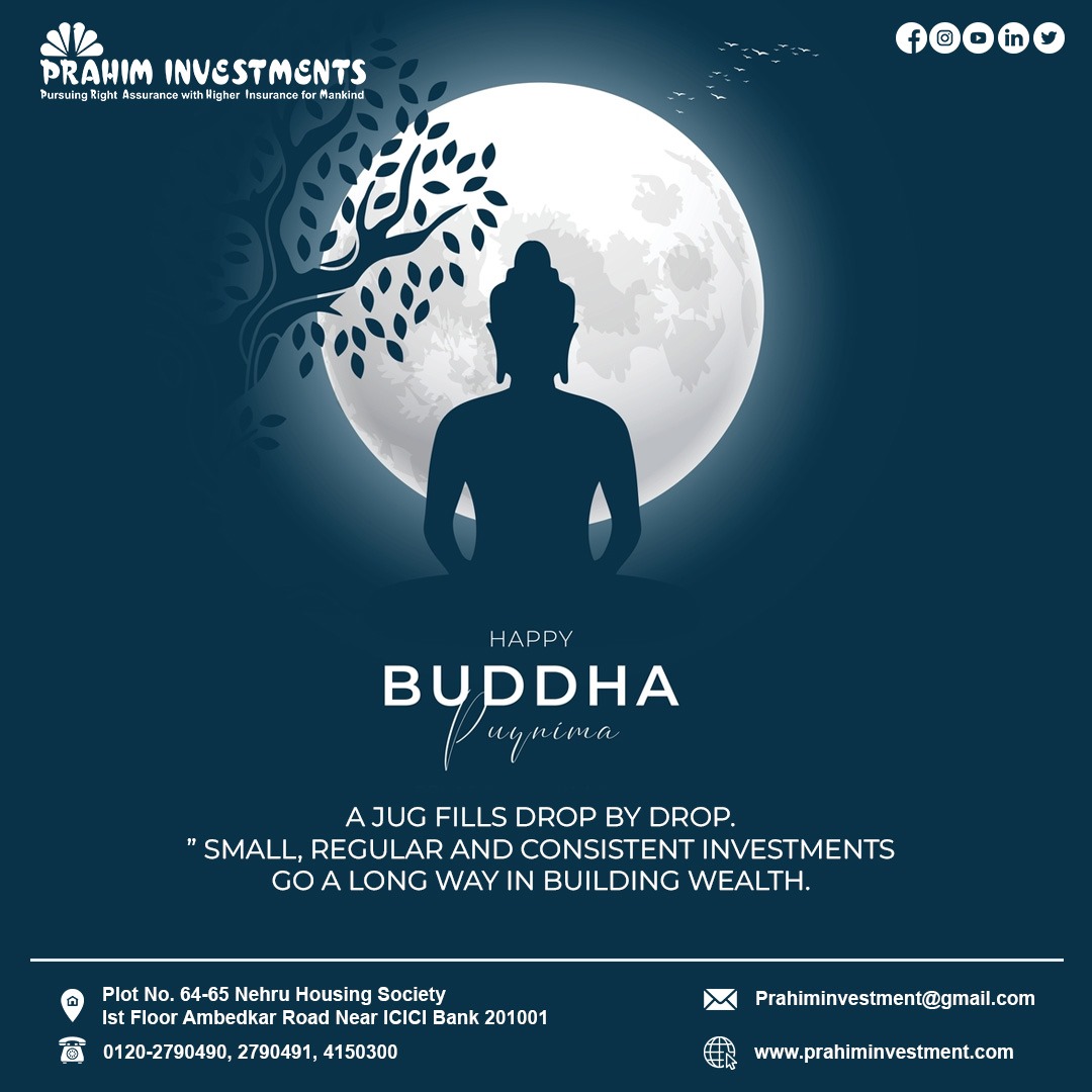 Happy Buddha Purnima from Prahim Investments! Remember, 'A jug fills drop by drop.' Small, regular, and consistent investments pave the way to building lasting wealth.

#HappyBuddhaPurnima #BuddhaPurnima #prahiminvestments #dropbydrop #smallbusinessbigdreams