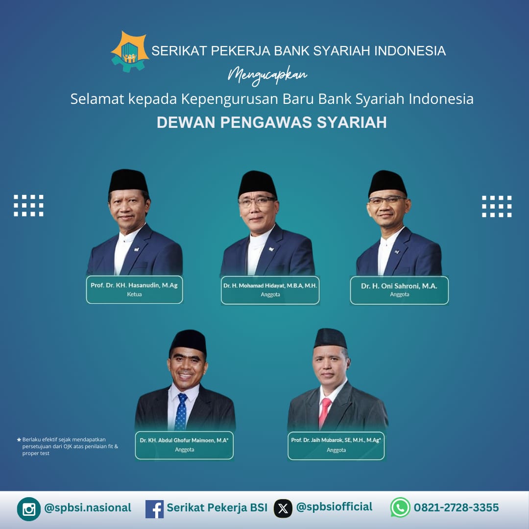 spbsiofficial's tweet photo. SP BSI mengucapkan selamat bertugas kepada kepengurusan baru yang ditetapkan 17 Mei 2024 melalui Rapat Umum Pemegang Saham Tahunan Bank Syariah Indonesia (RUPST BSI)

Semoga senantiasa amanah dan selalu memberikan kontribusi terbaiknya untuk kemajuan BSI
#serikatpekerjaBSI https://t.co/yEUr1RPVKb