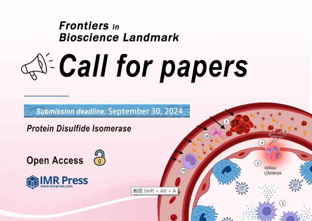 📢#FBL Call for papers for the topic 'Protein Disulfide Isomerase' 🔔 Deadline: September 30 2024 🤵 Submission Link: imr.propub.com/access/register ✉️iris.wang@imrpress.com #CellBiology #Metabolism #MedEd #Bioscience #biomedicalscience
