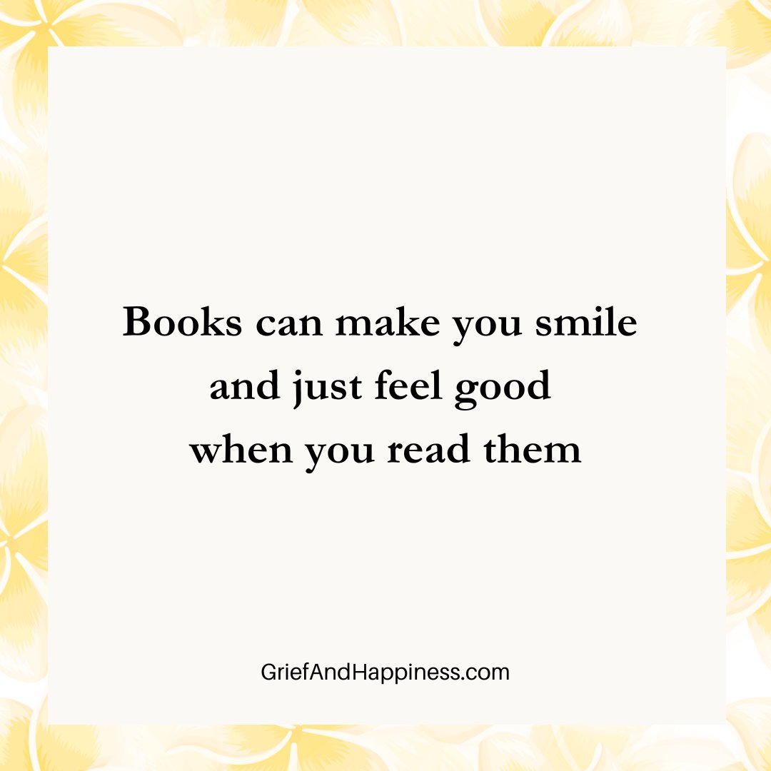 Choose books that you know you will enjoy.

#griefjourney 
#griefsupport 
#Griefandloss 
#griefandsupport 
#griefislove 
#griefshare 
#griefsupportgroup 
#happiness 
#happinessquotes 
#happinessis