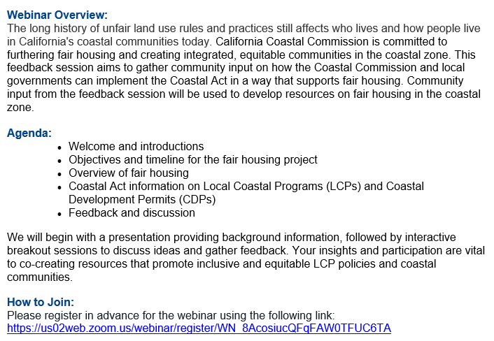 To combat a growing public perception they are anti-housing, the Coastal Commission is hosting a seminar on fair housing in the coast next month. Will you join me in commenting that their opposition to AB 2560 (affordable housing incentives in the coast) harms fair housing there?