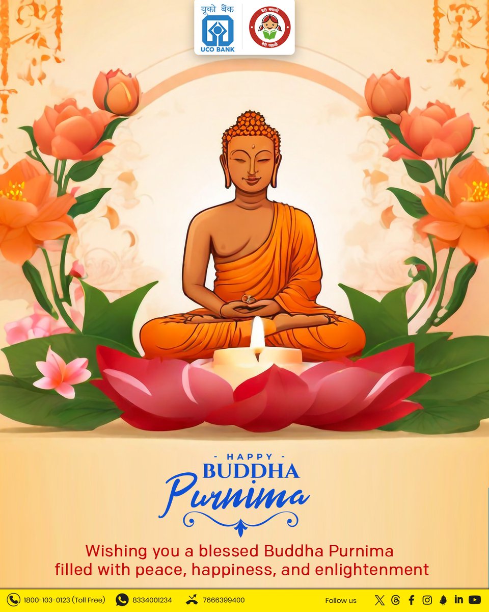 May the light of Buddha's teachings guide you towards peace and enlightenment on this sacred #BuddhaPurnima. #HappyBuddhaPurnima #LordBuddha #Buddha #Peace #Teachings #Banking #UCOTURNS81 #81YearsOfTrust #UCOBank Honours Your Trust