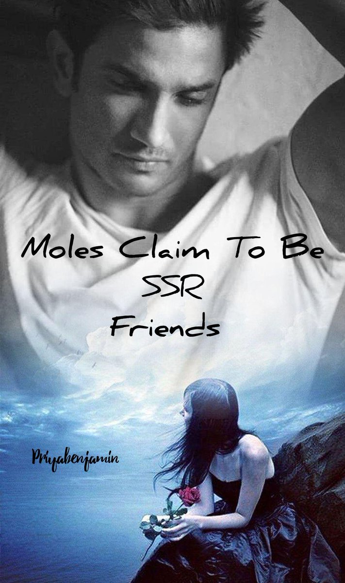 Moles Claim To Be SSR Friends 
Some friends are two-faced & untrustworthy.
Why were so many planted in Sushant's life to destroy him?
None of them will have a safe life; they will pay for what they did to Sushant...soon.
@CBIHeadquarters
@itsSSR 
#JusticeForSushantSinghRajput𓃵