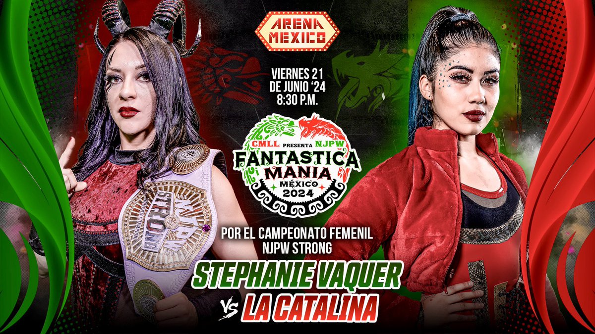#CMLLInforma || ¡Frente a frente! La Catalina disputará en FantasticaMania México 2024 el Campeonato Femenil de NJPW Strong en poder de su compatriota, Stephanie Vaquer. 📲 Transmisión En Vivo: cmll.com/cmll-informa/