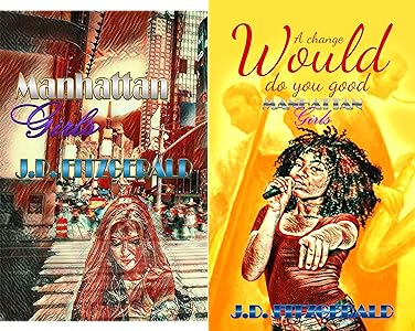 From moment by moment, as time goes by, the world might change, but friendships....will remain the same...

Manhattan Girls, a coming of age series written by J.D. Fitzgerald.

Available Now on Amazon and other online retail stores:

amazon.com/dp/B08R5TZYSH?…