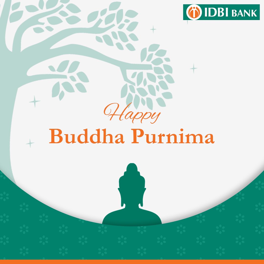 IDBI Bank wishes you a Happy Buddha Purnima! #IDBIBank #BuddhaPurnima