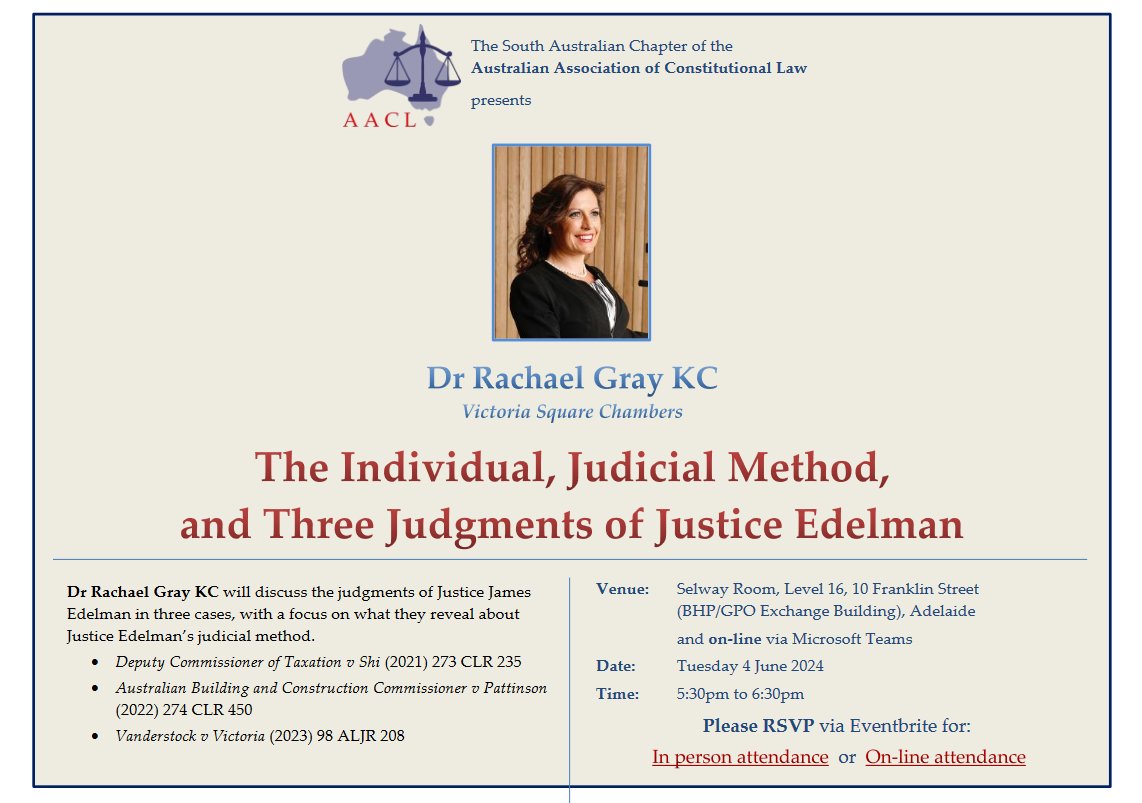 *Adelaide + online*

The Individual, Judicial Method, and Three Judgments of Justice Edelman

Presented by Dr Rachael Gray KC

Tue 4 June | 5.30pm - 6.30pm (ACST)

In-person eventbrite.com.au/e/the-individu…

Online eventbrite.com.au/e/the-individu…