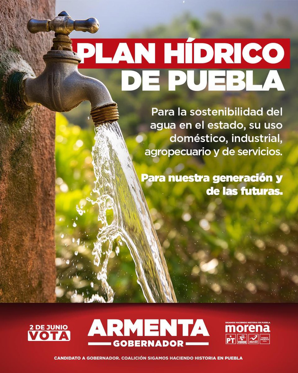 armentapuebla_'s tweet photo. 🤜🏼🤛🏼¡Por #AmorAPuebla vamos a poner en marcha el Plan Hídrico! Trabajaremos por la sostenibilidad del agua en el estado, su uso doméstico, industrial, agropecuario y de servicios. 

👉🏼El agua es un derecho, no un privilegio. Este 2 de junio, ✅VOTA por el bienestar de nuestra generación y de las futuras. #ArmentaGobernador
