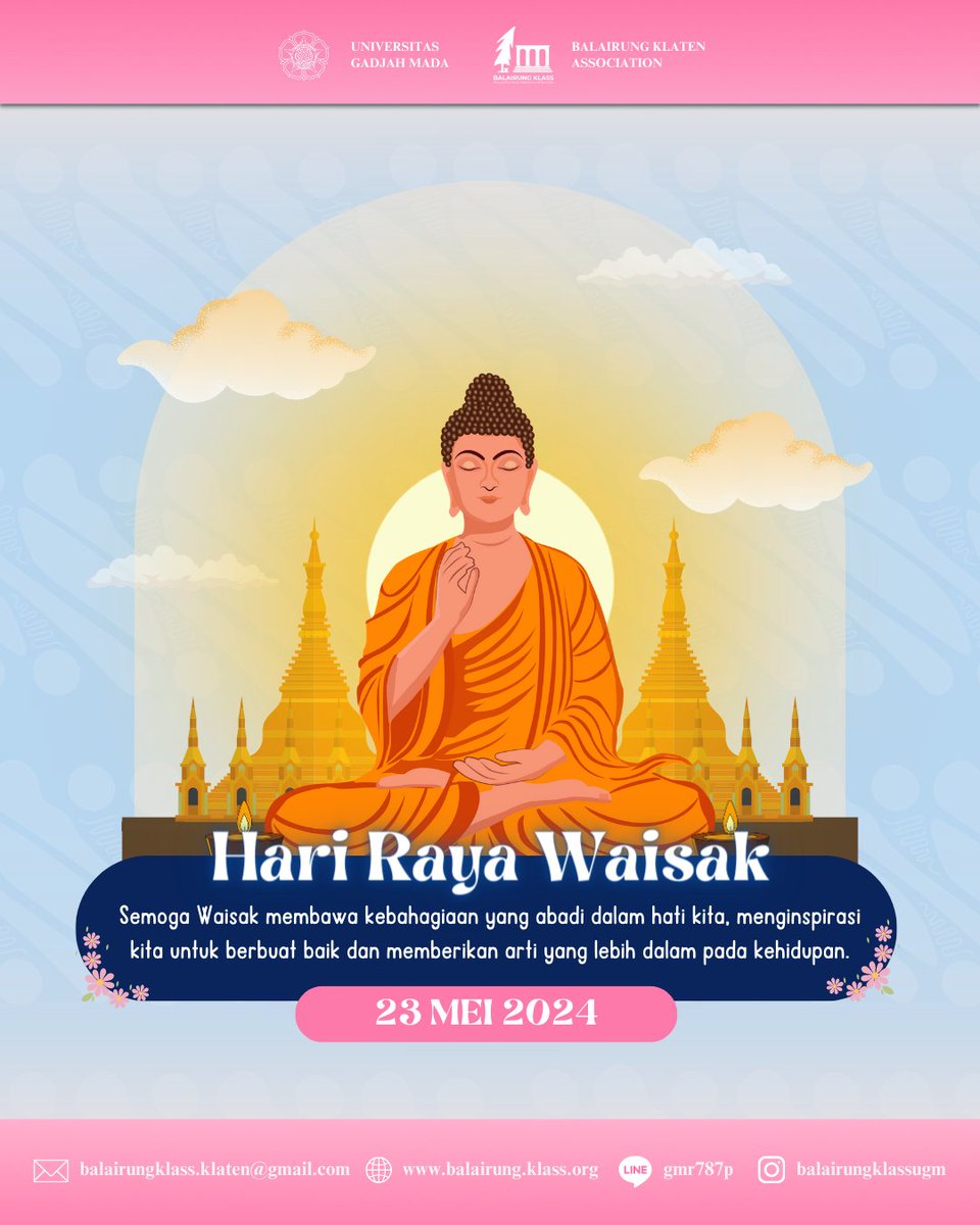 BalairungKlass's tweet photo. [SELAMAT HARI RAYA WAISAK]

Selamat Hari Raya Waisak. Semoga kedamaian dan kebahagiaan selalu menyertai kita semua seiring dengan diberkati kebijaksanaan dan ketenangan batin. Mari kita rayakan dengan hati yang penuh cinta dan kasih sayang melalui ajaran Buddha yang senantiasa https://t.co/NzKbcGt6ID