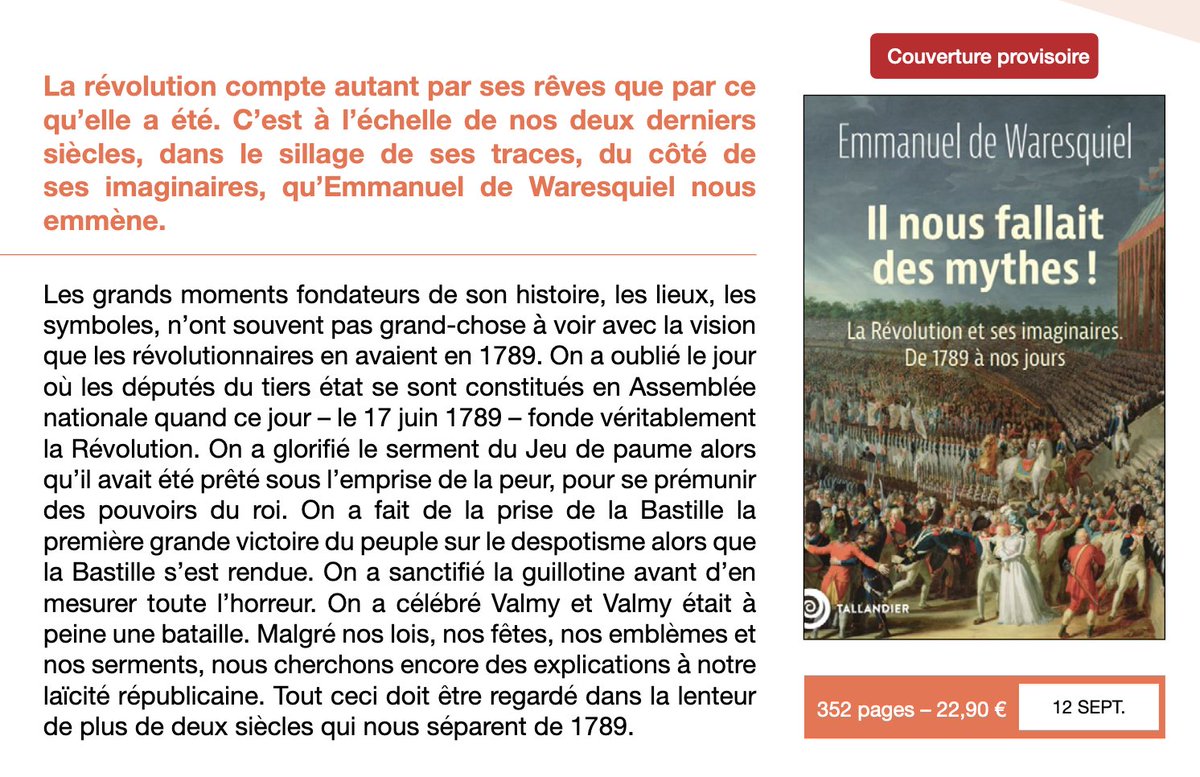 Emmanuel de Waresquiel - Il nous fallait des mythes La Révolution et ses imaginaires de 1789 à nos jours À paraître en septembre chez Talandier