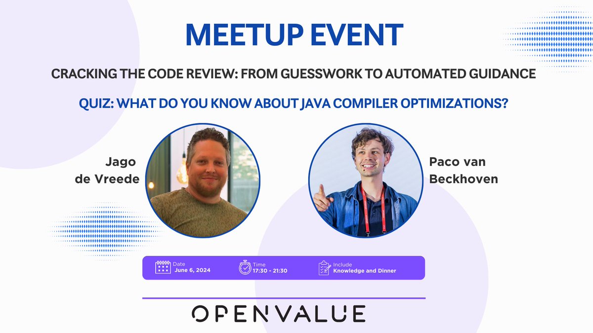 OpenValue's tweet image. 🎤 NEW MEETUP ON JUNE 6! Join us at OpenValue Utrecht for food, drinks, and inspiring talks on code reviews by @DevPaco and a quiz about Java compiler optimizations by @JagoVreede. RSVP now for an evening of learning and fun!
👉 buff.ly/3WVlSka  #OpenValue #Meetup #Java