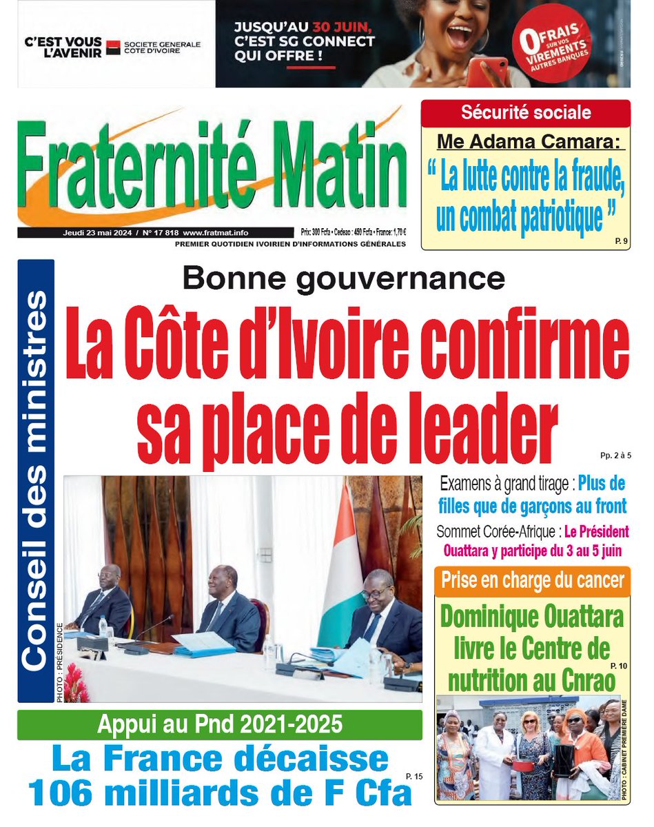 *** Abonnez-vous via ce lien forms.gle/ENBcegQSwbCT6k… et recevez en premier votre journal fraternité Matin à minuit *** Me Adama Camara: “La lutte contre la fraude, un combat patriotique” Bonne gouvernance Conseil des ministres La Côte d’Ivoire confirme sa place de leader