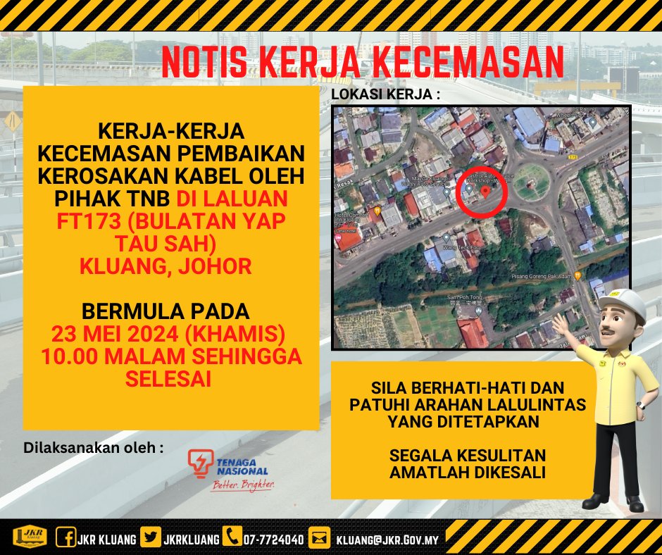 JKRKluang's tweet photo. 𝐍𝐎𝐓𝐈𝐒 𝐊𝐄𝐑𝐉𝐀 𝐊𝐄𝐂𝐄𝐌𝐀𝐒𝐀𝐍
KERJA-KERJA KECEMASAN PEMBAIKAN KEROSAKAN KABEL OLEH PIHAK TNB DI LALUAN FT173 (BULATAN YAP TAU SAH) KLUANG JOHOR, PADA:23.5.24, JAM 10.00 MLM-SELESAI
SILA PATUHI ARAHAN LALULINTAS DAN TMP YANG DITETAPKAN
SEGALA KESULITAN AMATLAH DIKESALI https://t.co/vc5mup4V4H