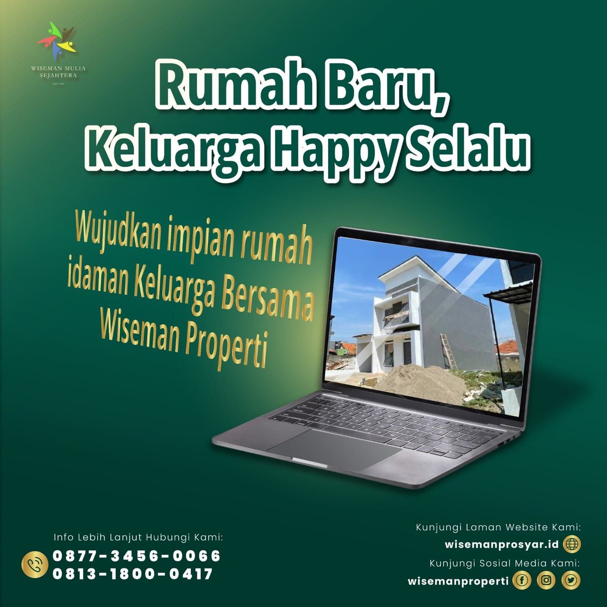 Cari rumah baru di tahun 2024 ini? Yuk langsung aja bersama <a href="/wisemanproperti/">Wiseman Properti</a>! Dengan Rumah Baru, keluarga jadi 'Happy Selalu'

Kunjungi website kami di wisemanprosyar.id, atau hubungi nomor WhatsApp berikut ini: wa.me/6281318000417 (Herman) . #rumahbaru #keluargahappy