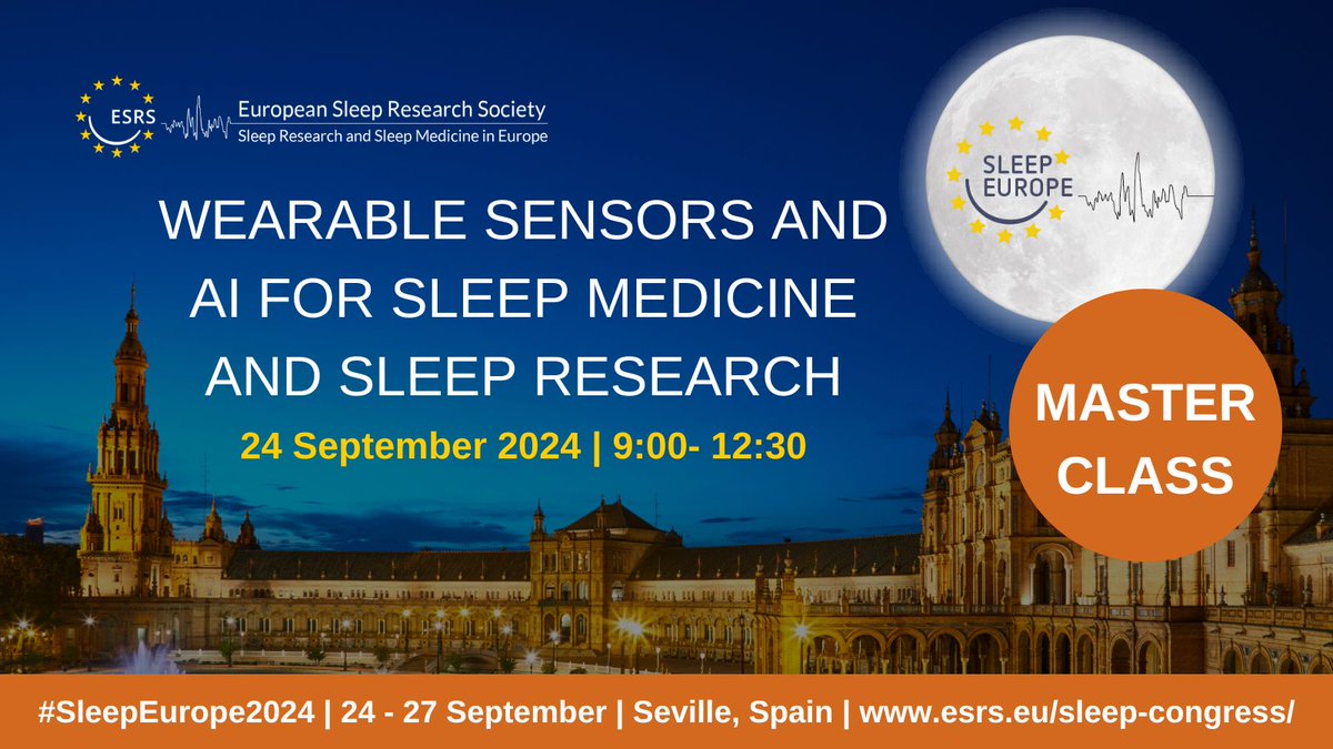 Join us at #SleepEurope2024 for a Master Class on Wearable Sensors and Artificial Intelligence for #SleepMedicine and Research. Whether you're an experienced clinician, scientist, or technician, or just curious, all are welcome. For more info visit: 🔗ow.ly/XUVs50RNina