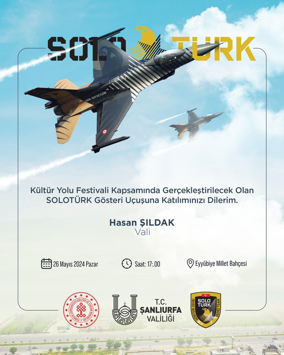 SOLOTÜRK GÖSTERİ UÇUSU 📍Eyyübiye Millet Bahçesi 📆 26.05.2024 Pazar ⏱️17:00 #solotürk #gösteri