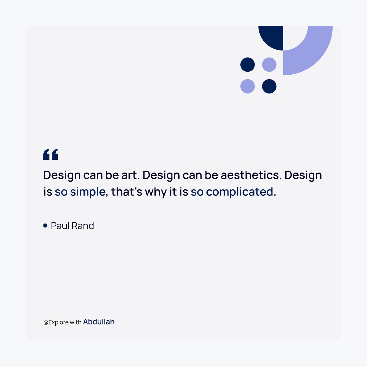 MD_Abdullah360's tweet photo. Design, just as art, has multiple definitions; there is no single definition. Design can be art. Design can be aesthetics. Design is so simple, that's why it is so complicated! https://t.co/KlUTXeX5ng