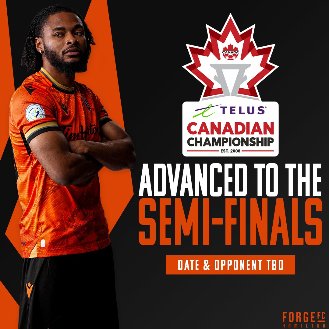On to the next one ⏭ We have advanced to the Semi-Finals of the TELUS Canadian Championship! Opponent and date of the match to be determined at a later date. #TogetherWeForge | #CanChamp