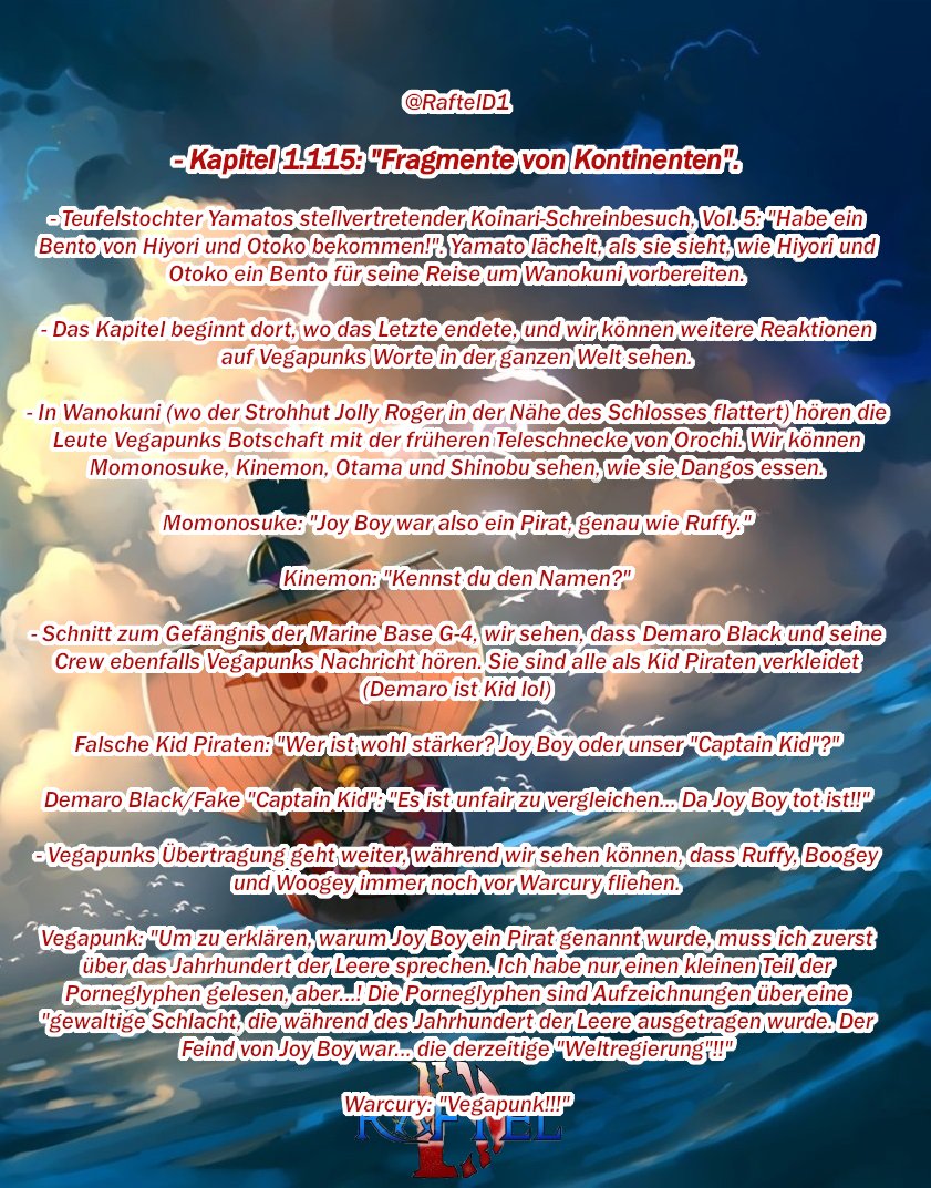 RaftelD1's tweet photo. Zusammenfassung Kapitel 1115
#onepiece #ONEPIECE #onepiecenews #onepiecenewsgermany #opspoilers #onepiecechapter #onepiece1115 #ONEPIECE1115 https://t.co/1vrnttmfEA