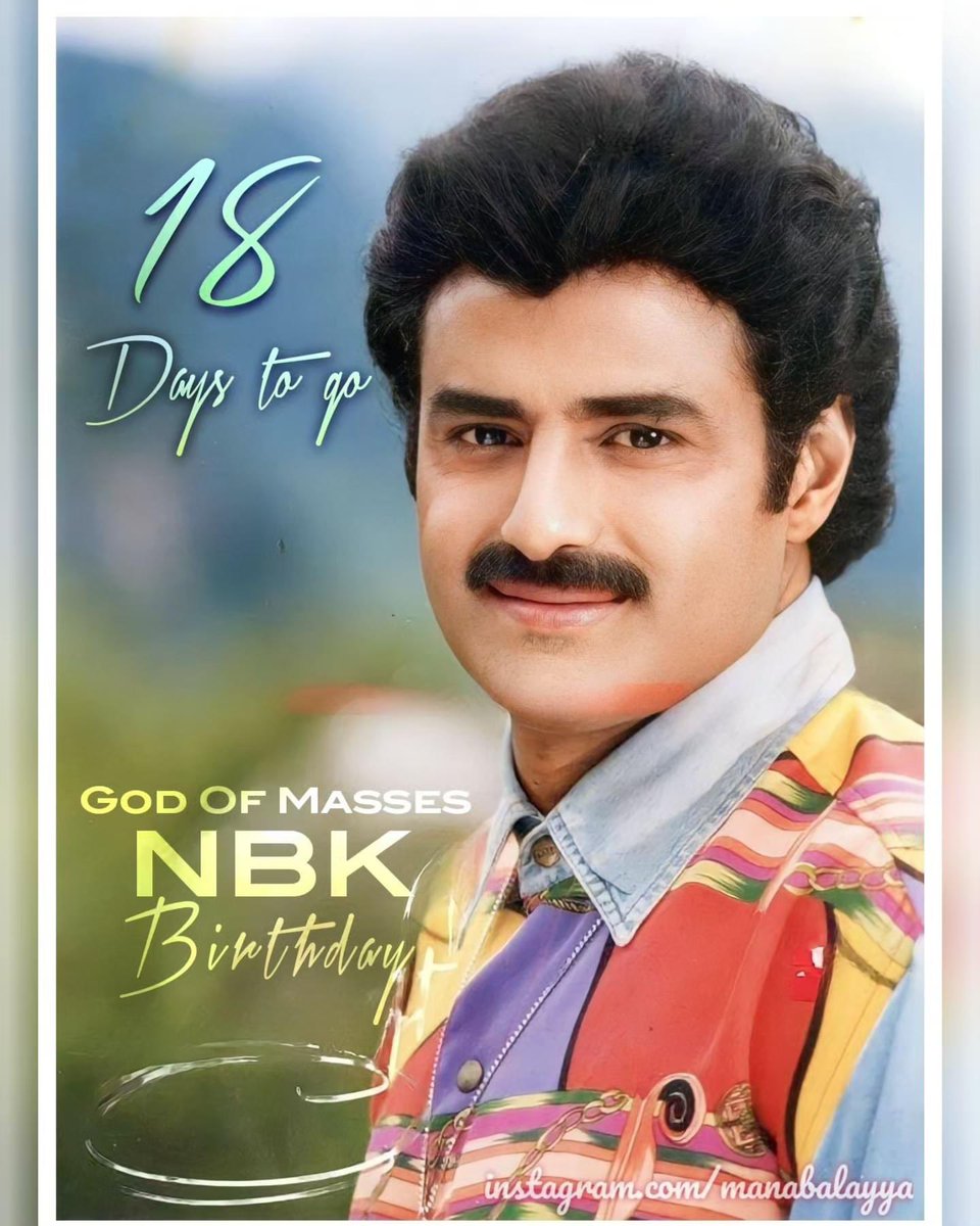 18 Days left for #GodofMassesNBK birthday❤️🕺

Exclusive #NBK Vintage Pic -6 🔥💥

Updates loading.. June 10th🕺🕺

Stay tuned👍

#NandamuriBalakrishna #JaiBalayya #NBK109